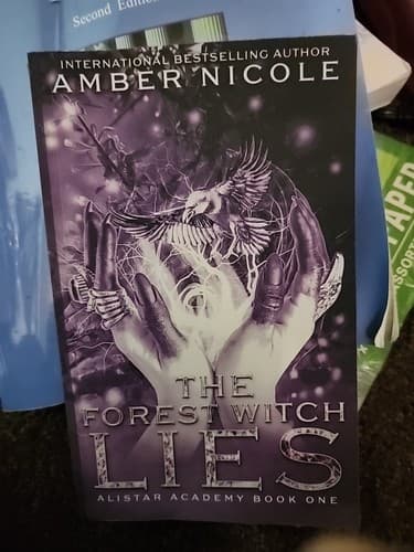 The Forest Witch Lies: Alistar Academy book 1 By Amber Nicole - Image 1