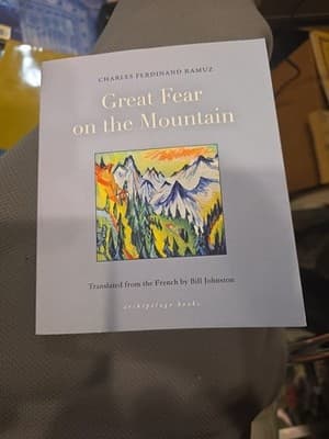Great Fear on the Mountain, Ramuz, Charles Ferdinand, Excellent Book - Image 1