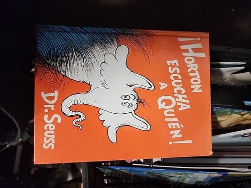 Horton Escucha a Quién! (Spanish Edition) - Hardcover - VERY GOOD - Image 1