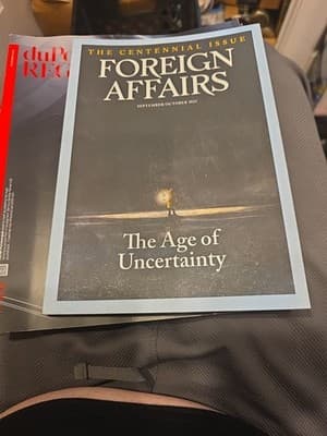 Foreign Affairs-The Age of Uncertainty Sep/Oct 2022 Volume I0I Number 5 - Image 1