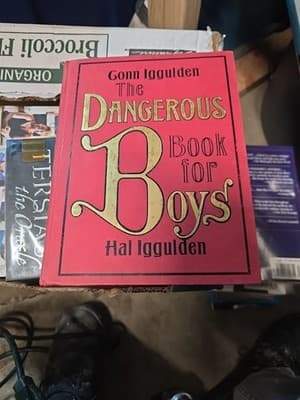 Dangerous Book for Boys 2007 publication Conn Iggulden 1st Eddition - Image 1