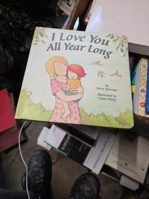 I Love You All Year Long by Steve Metzger: Used - Image 1