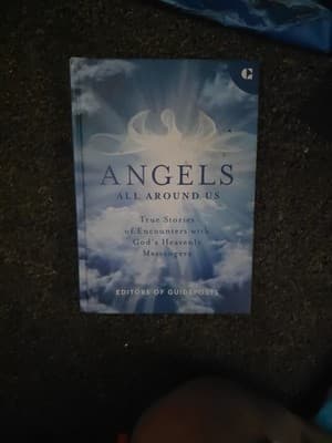 Angels All Around Us - True Stories of Encounters with God's Heavenly Messen... - Image 1