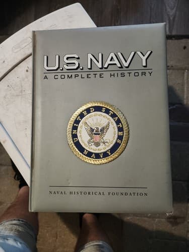 U.S. Navy : A Complete History by M. Hill Goodspeed (2003, Hardcover / Pictures - Image 1