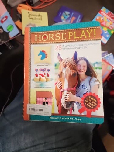 Horse Play! : 25 Crafts, Party Ideas and Activities for Horse-Cra - Image 1