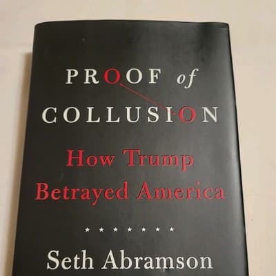 Political Nonfiction Lot 2 HC Raskin Unthinkable + Abramson Proof of Collusion - Thumbnail 6