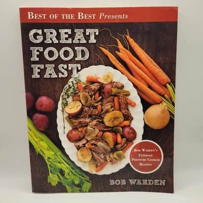 Great Food Fast by Bob Warden Pressure Cooker Cookbook Hardcover - Thumbnail 2