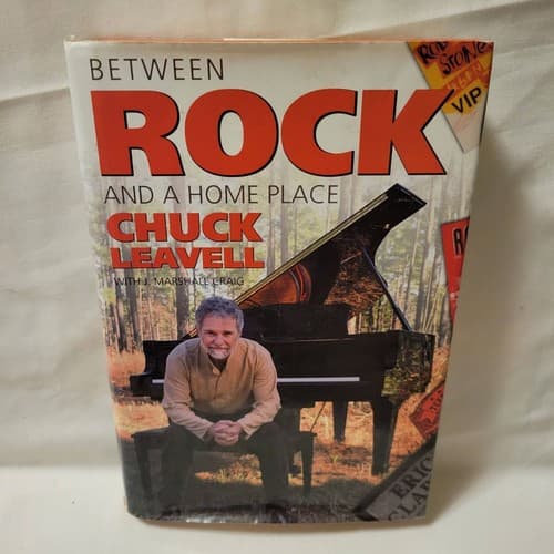 Between Rock and a Home Place by Chuck Leavell Autobiography Hardcover Memoir - Image 1