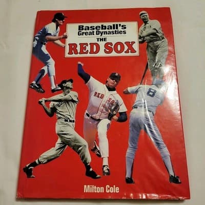 Baseball’s Great Dynasties The Red Sox by Milton Cole Hardcover 1983 - Image 1