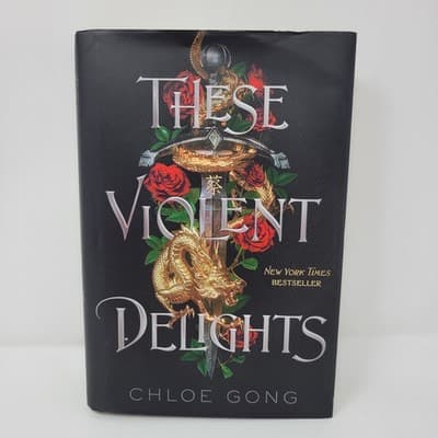 These Violent Delights - Hardcover By Gong, Chloe - FIRST EDITION - Image 1