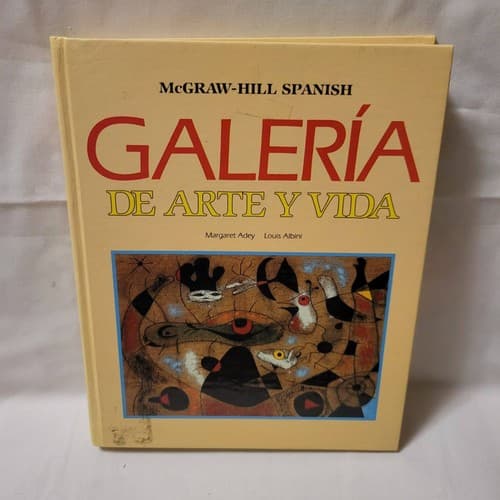 Galeria de Arte y Vida Spanish 4 HC McGraw-Hill Spanish, Adey, ISBN 0070003645 - Image 1