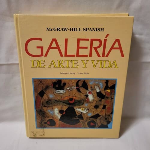 Galeria de Arte y Vida Spanish 4 HC McGraw-Hill Spanish, Adey, ISBN 0070003645 - Thumbnail 2