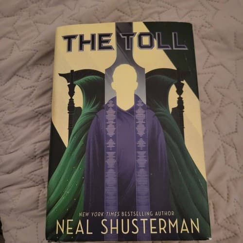 The Toll Neal Shusterman Arc of a Scythe 3 First Edition 2019 HC DJ - Image 1
