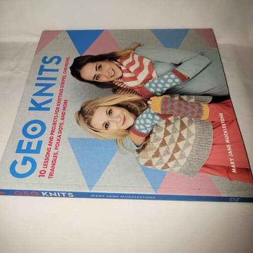 Geo Knits by Mary Jane Mucklestone Knitting Pattern Book 10 lessons & projects - Thumbnail 2