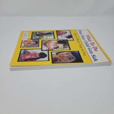 WHAT To Do When Your Child Gets Sick Parenting Health Guide Book - Thumbnail 7