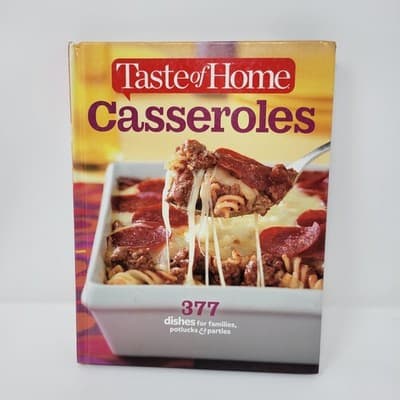 Taste of Home Casseroles Cookbook 377 Recipes Family Potluck Meals Hardcover - Image 1
