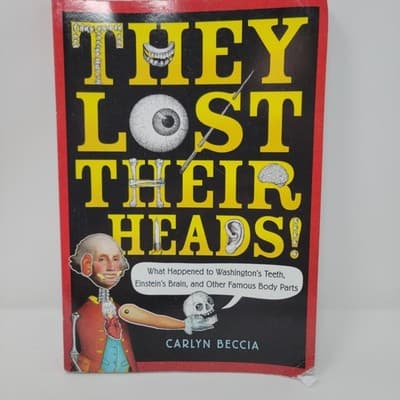THEY LOST THEIR HEADS Book Carlyn Beccia 2018 Scholastic Paperback - Image 1