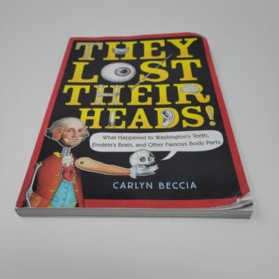 THEY LOST THEIR HEADS Book Carlyn Beccia 2018 Scholastic Paperback - Thumbnail 3