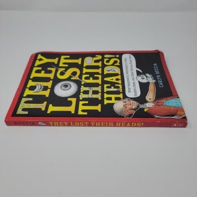 THEY LOST THEIR HEADS Book Carlyn Beccia 2018 Scholastic Paperback - Thumbnail 8