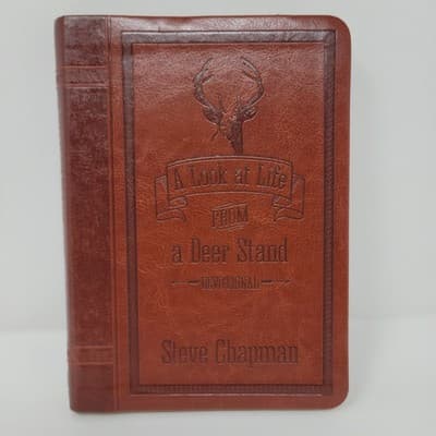 A Look At Life From A Deer Stand Devotional Steve Chapman Milano Softone Hunting - Image 1