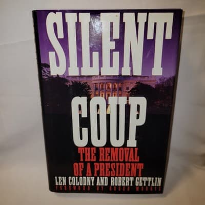 Silent Coup The Removal of a President Colodny Gettlin 1991 1st Edition Nixon - Image 1