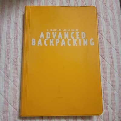 Advanced Backpacking: A Trailside Series Guide (1998, 1st Edition Softcover) - Thumbnail 5
