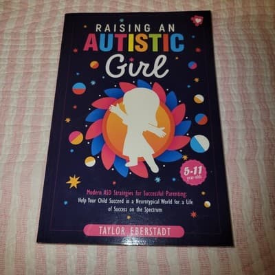 Raising an Autistic Girl by Taylor Eberstadt (2024, Paperback) Modern Parenting - Image 1