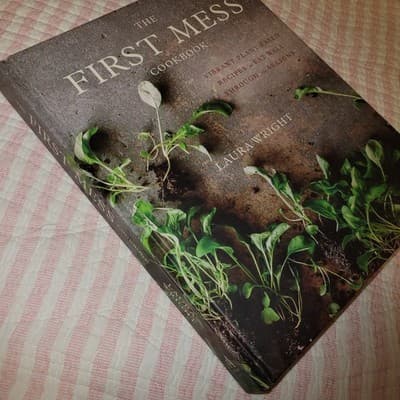 The First Mess Cookbook by Laura Wright (Hardcover, 2017) Plant-Based Recipes - Thumbnail 5
