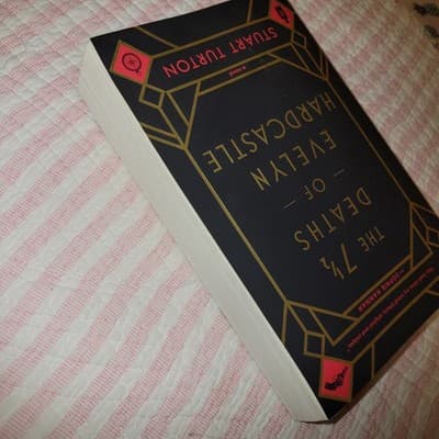The 7½ Deaths of Evelyn Hardcastle by Stuart Turton First U.S. Paperback Edition - Thumbnail 5