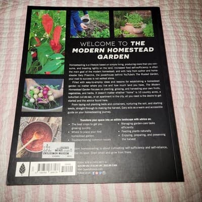Modern Homestead Garden : Growing Self-Sufficiency in Any Size Backyard by Gary - Thumbnail 3