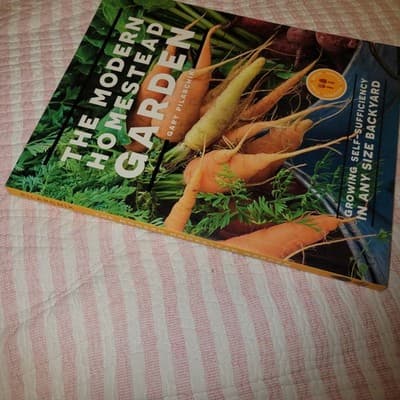 Modern Homestead Garden : Growing Self-Sufficiency in Any Size Backyard by Gary - Thumbnail 5