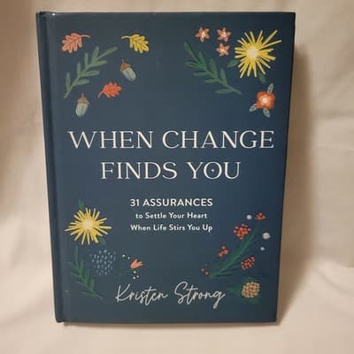 When Change Finds You – Kristen Strong • 31 Assurances Devotional HC 2021 - Image 1