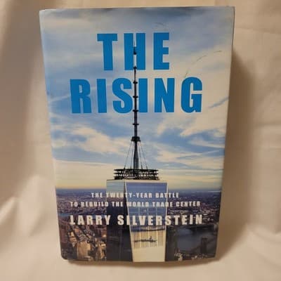 The Rising Larry Silverstein First Edition HC 2024 World Trade Center - Image 1