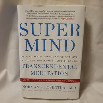 Super Mind Norman Rosenthal 2016 HC Transcendental Meditation Self Help - Image 1