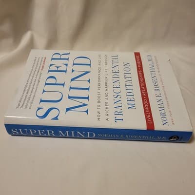 Super Mind Norman Rosenthal 2016 HC Transcendental Meditation Self Help - Thumbnail 5