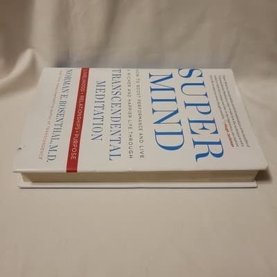 Super Mind Norman Rosenthal 2016 HC Transcendental Meditation Self Help - Thumbnail 6