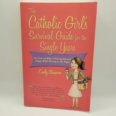 The Catholic Girls Survival Guide for the Single Years The Nuts & Bolts Stimpson - Thumbnail 2