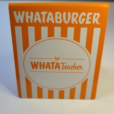Whataburger WhatATeacher Appreciation Table Tent Sign Orange Promo Display Texas - Image 1