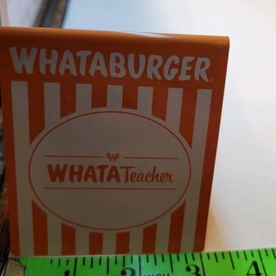 Whataburger WhatATeacher Appreciation Table Tent Sign Orange Promo Display Texas - Thumbnail 4