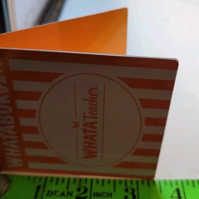 Whataburger WhatATeacher Appreciation Table Tent Sign Orange Promo Display Texas - Thumbnail 5