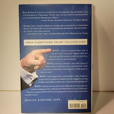 Rick Wilson Everything Trump Touches Dies Hardcover Political Book 2018 - Thumbnail 7