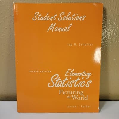 Student Solutions Manual Elementary Statistics Picturing the World 4th Ed - Thumbnail 2