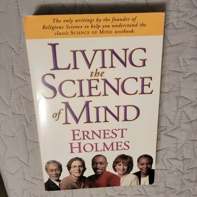 Living the Science of Mind Ernest Holmes PB 1999 8th Printing DeVorss Spiritual - Thumbnail 2