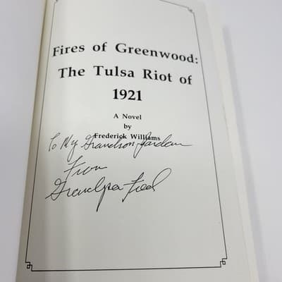 FREDERICK WILLIAMS Fires of Greenwood Tulsa Riot 1921 Signed & Personalized PB - Thumbnail 2