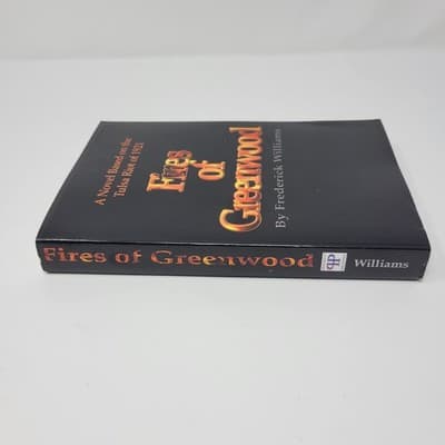 FREDERICK WILLIAMS Fires of Greenwood Tulsa Riot 1921 Signed & Personalized PB - Thumbnail 4