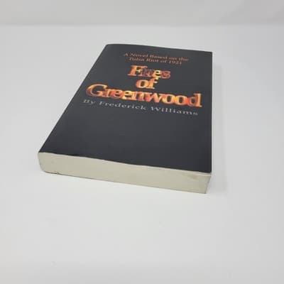 FREDERICK WILLIAMS Fires of Greenwood Tulsa Riot 1921 Signed & Personalized PB - Thumbnail 6