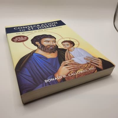 Consecration to St. Joseph The Wonders of Our Spiritual Father Book - Thumbnail 6