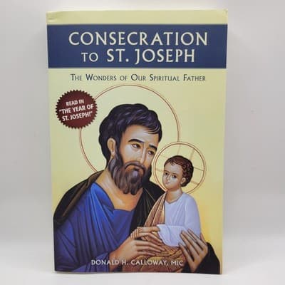 Consecration to St. Joseph The Wonders of Our Spiritual Father Book - Thumbnail 13
