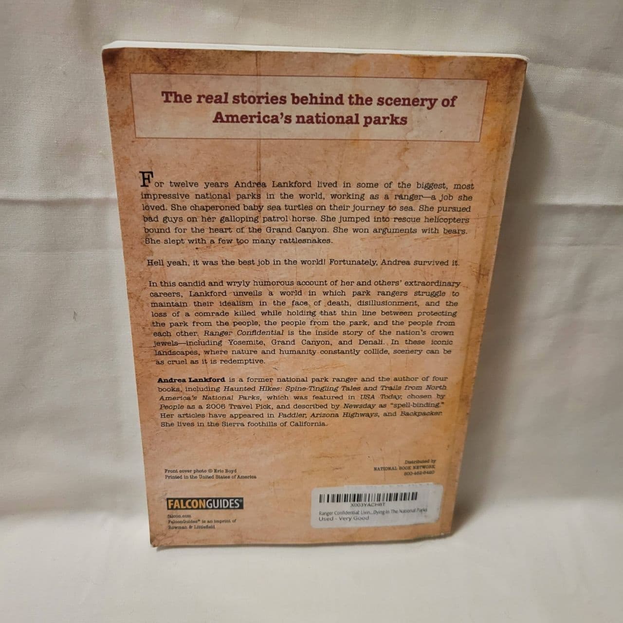 Ranger Confidential Andrea Lankford 2010 Falcon Guides National Parks Paperback - Thumbnail 3
