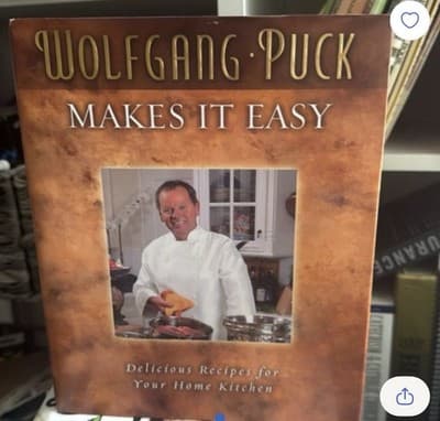 Wolfgang Puck Makes It Easy : Deliciously Simple Recipes for Your Home Kitchen - Image 1